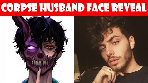 corpse husband doxxed|YouTube Video Doxxes Corpse Husband and Reveals His Face